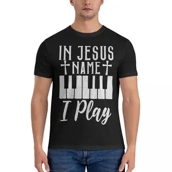 Тениски за пианисти In Jesus I Play за мъже, християнска новост, памучен тениска с кръгло деколте, риза с къс ръкав, Подарък облекло