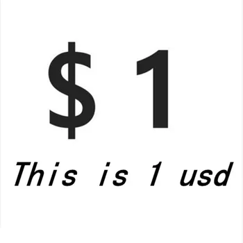 Това е един долар на САЩ за продажба на едро в друго количество, допълнителни разходи или с експресна доставка Не пазарувайте, преди да се свържете с нас!